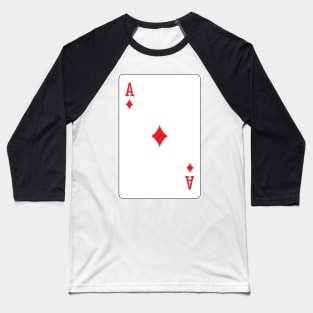 Ace of diamonds Baseball T-Shirt